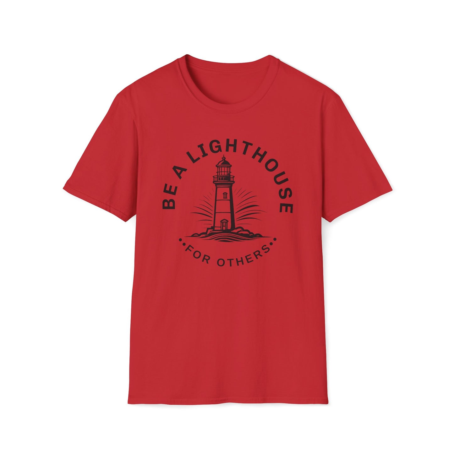 Be a Lighthouse For Others T-Shirt