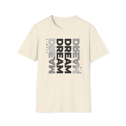 Always Dream Big T-Shirt