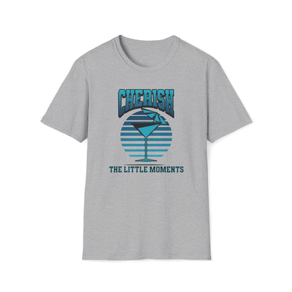 Cherish the Little Moments T-Shirt