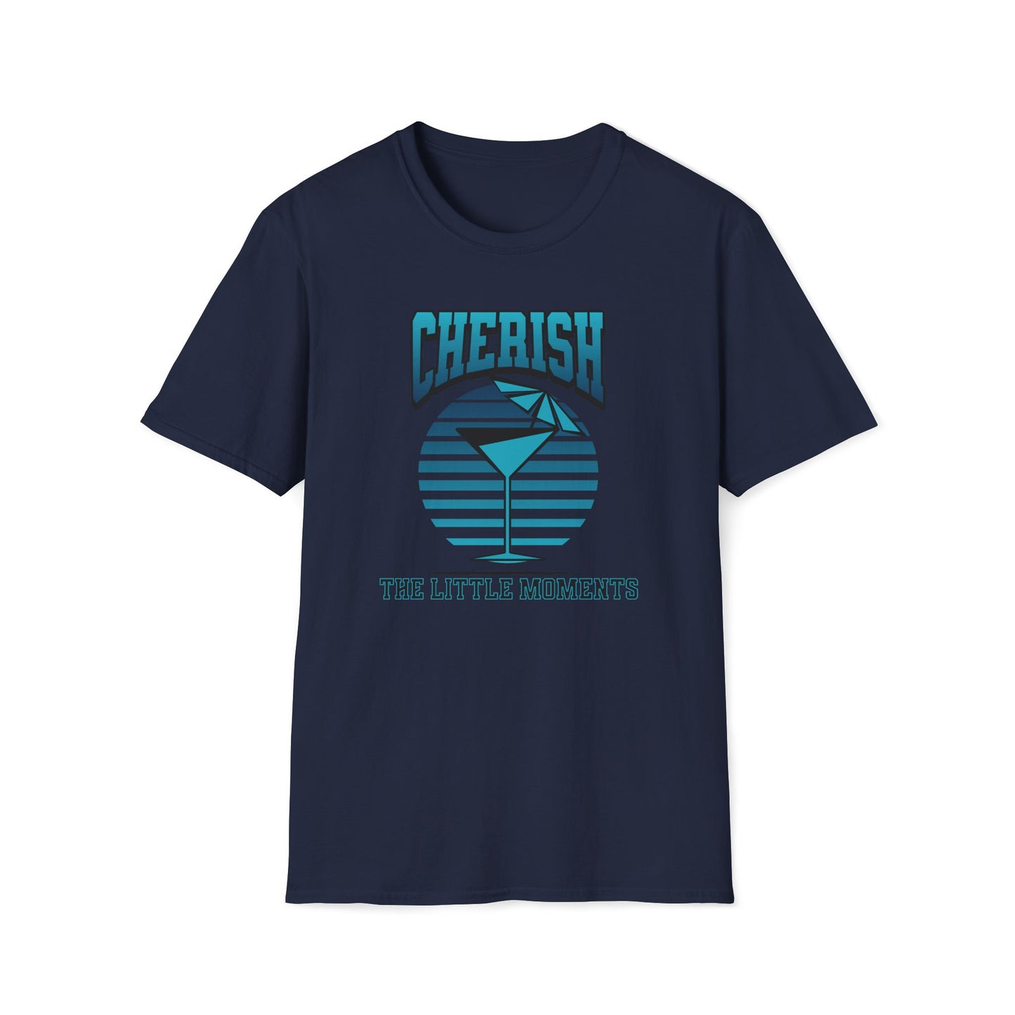 Cherish the Little Moments T-Shirt