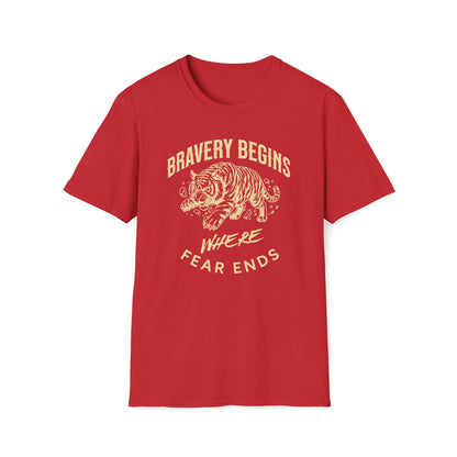 Bravery Begins Where Fear Ends T-Shirt