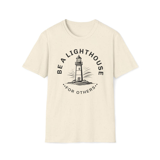 Be a Lighthouse For Others T-Shirt