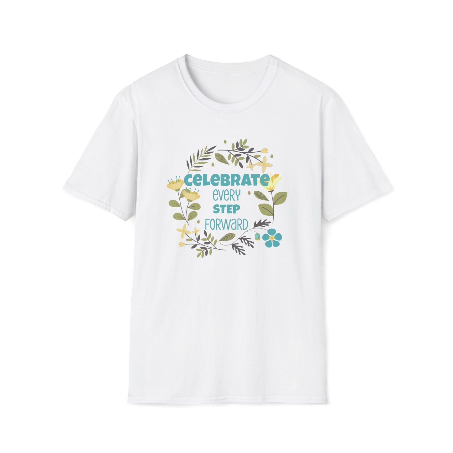 Celebrate Every Step Forward T-Shirt