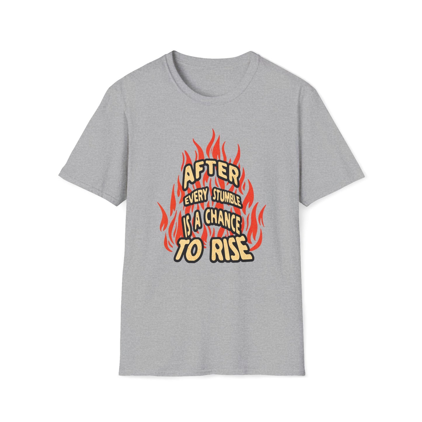 After Every Stumble is a Chance to Rise T-Shirt